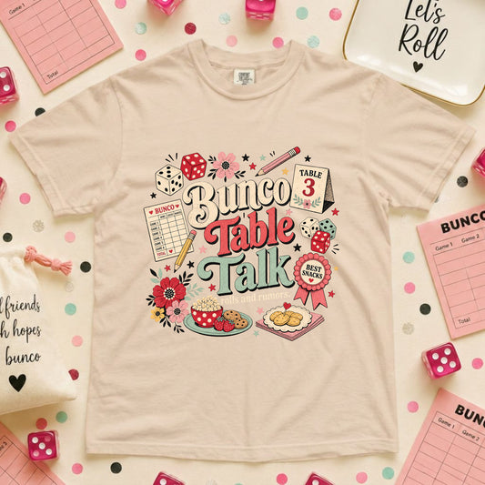 Bunco Table Talk T-Shirt