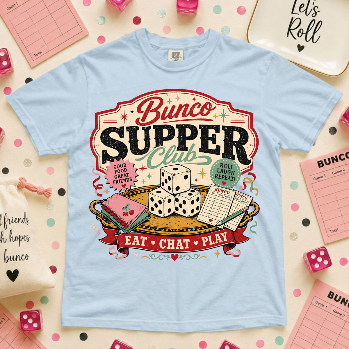 Bunco Supper Club T-Shirt