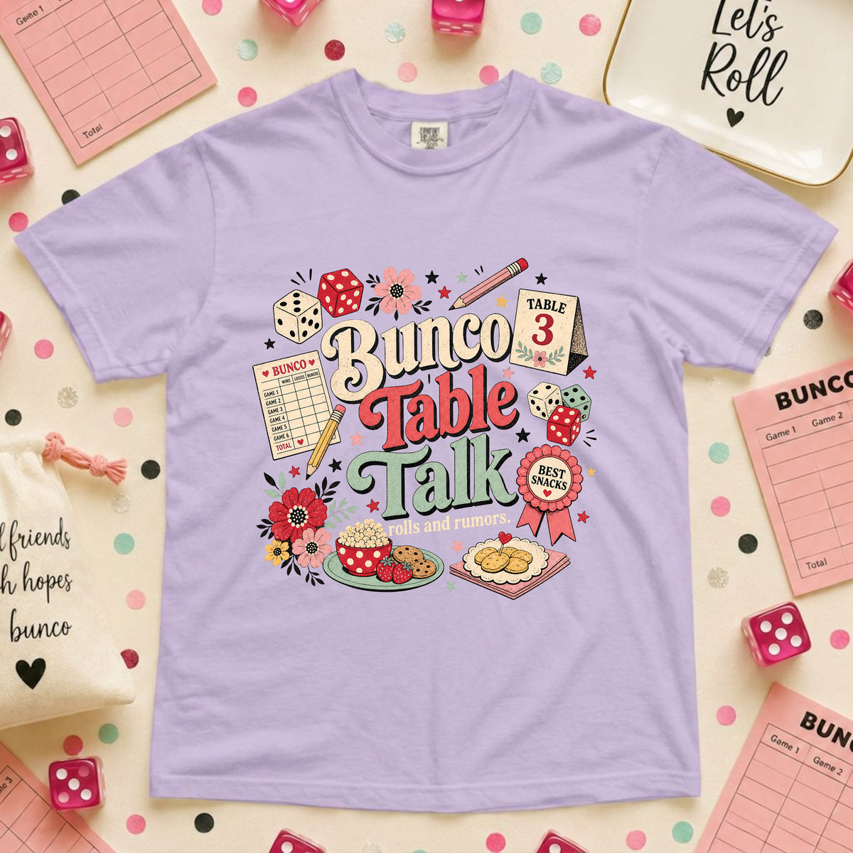 Bunco Table Talk T-Shirt