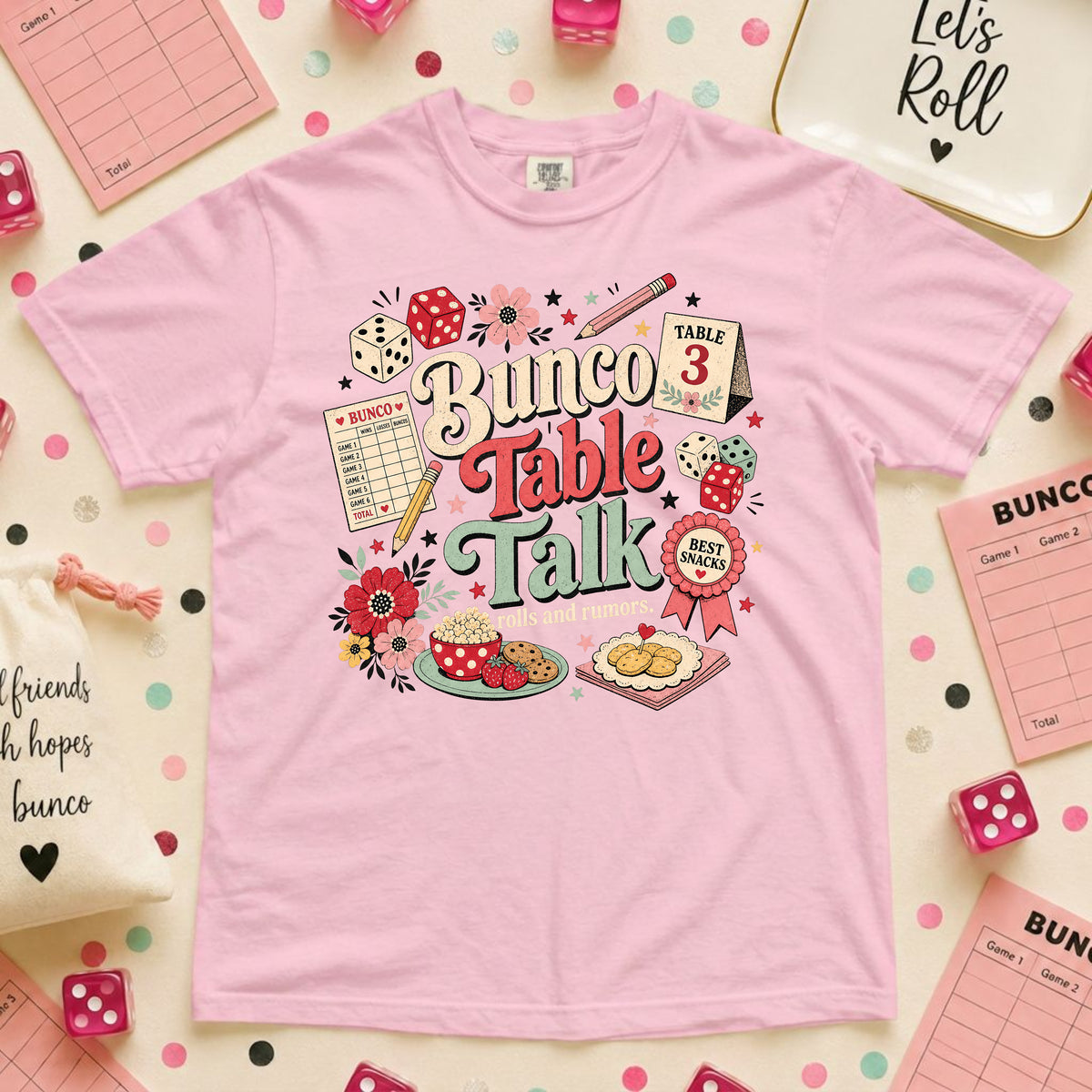 Bunco Table Talk T-Shirt