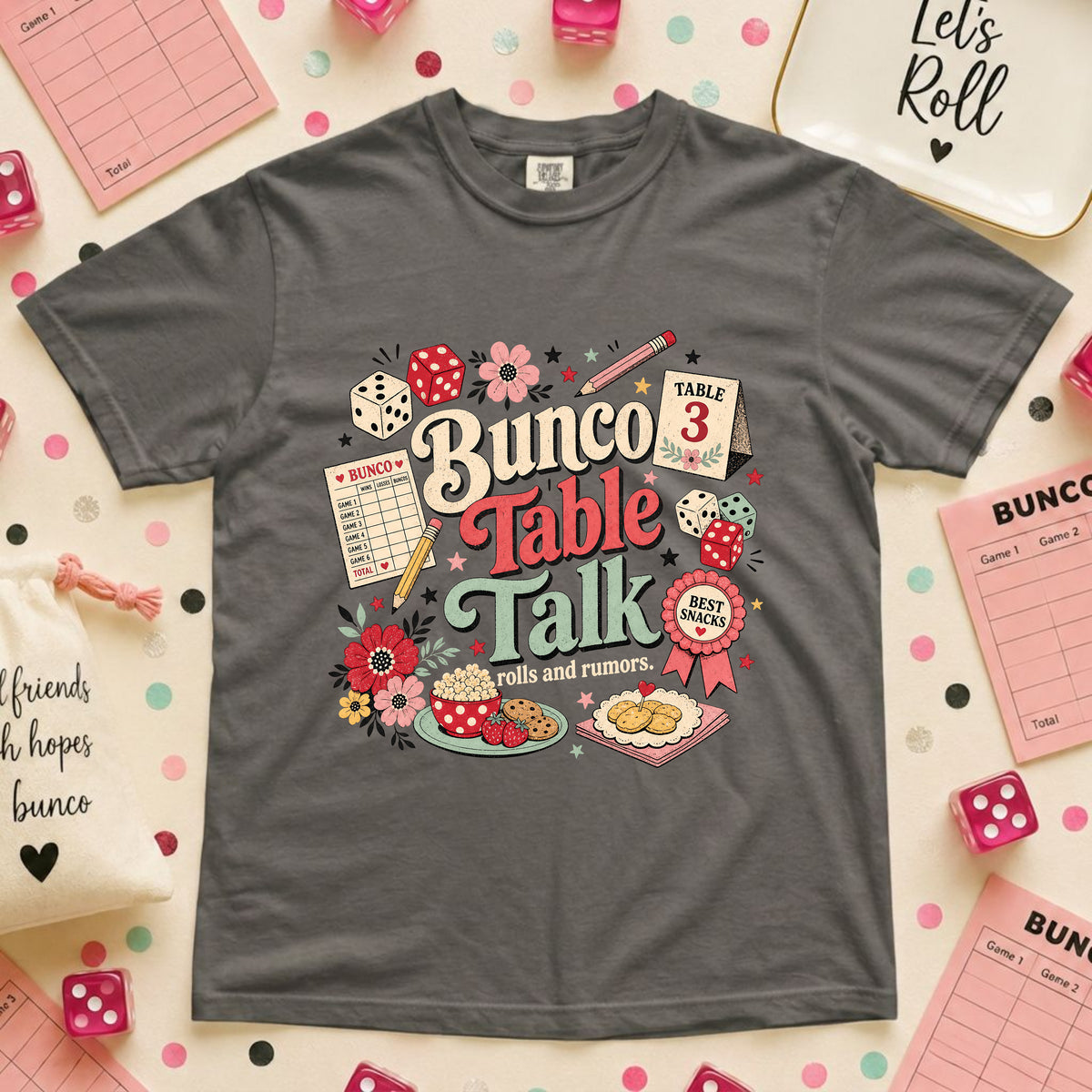 Bunco Table Talk T-Shirt