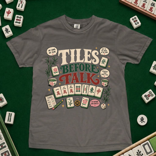 Tiles Before Talk T-Shirt