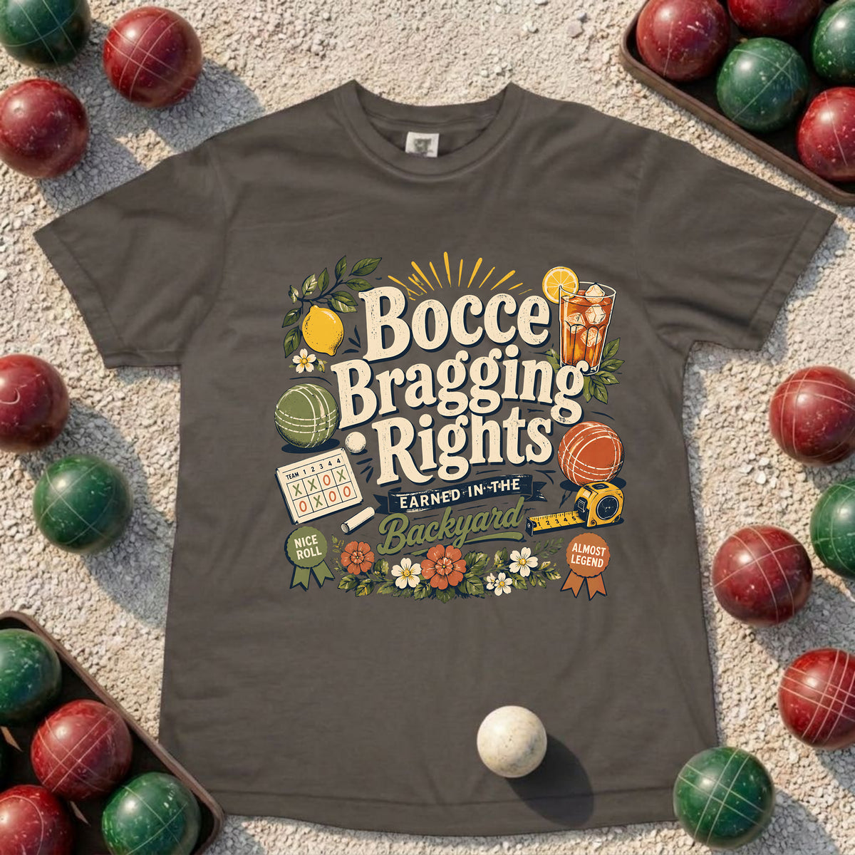 Bocce Bragging Rights T-Shirt