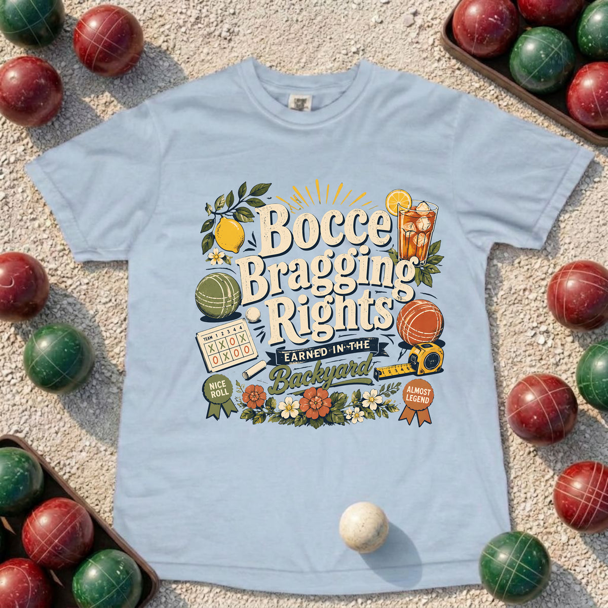Bocce Bragging Rights T-Shirt
