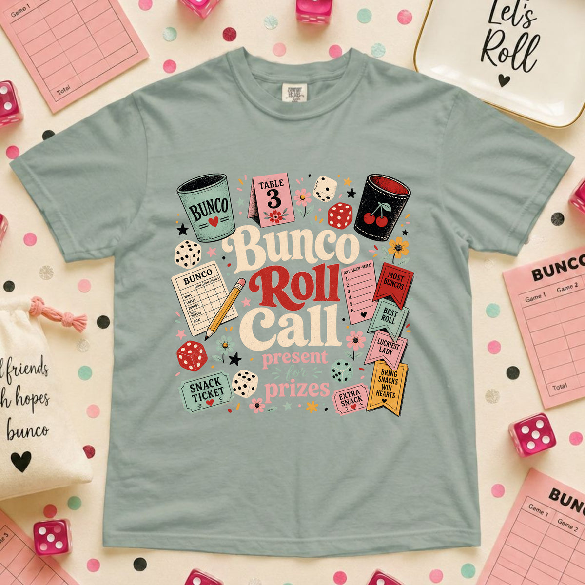 Bunco Roll Call T-Shirt
