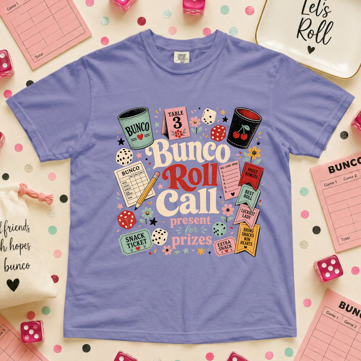 Bunco Roll Call T-Shirt