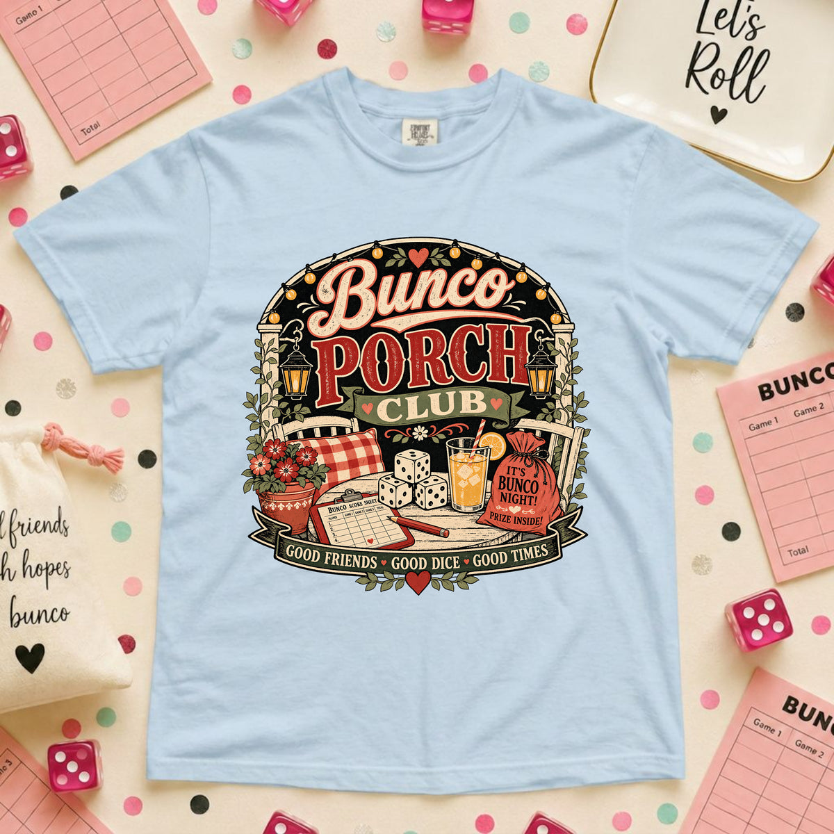 Bunco Porch Club T-Shirt