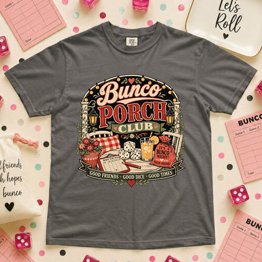Bunco Porch Club T-Shirt