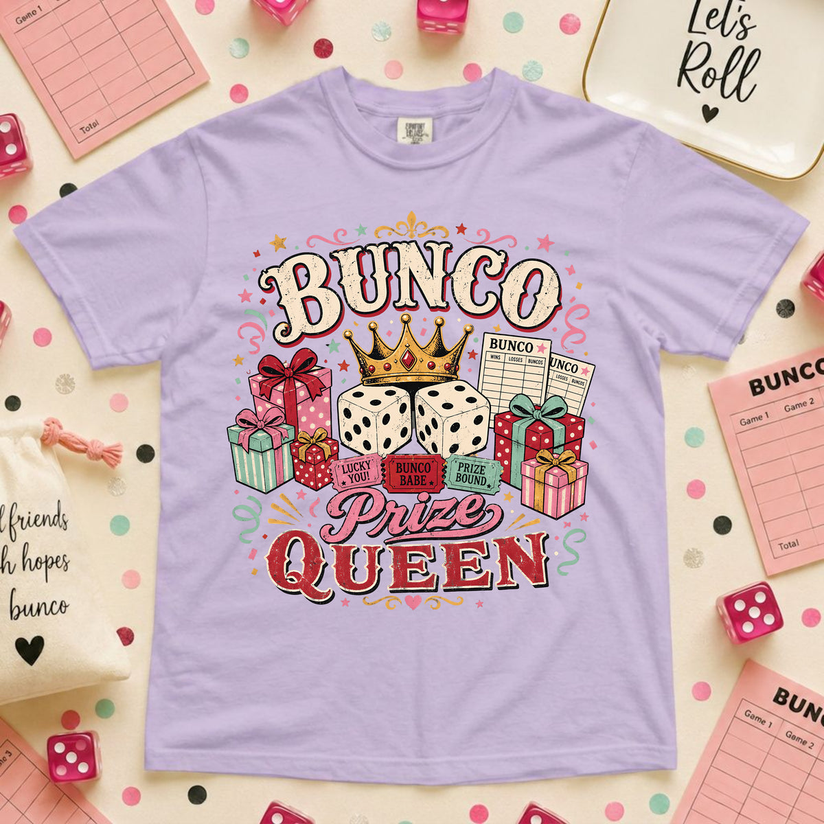 Bunco Prize Queen T-Shirt