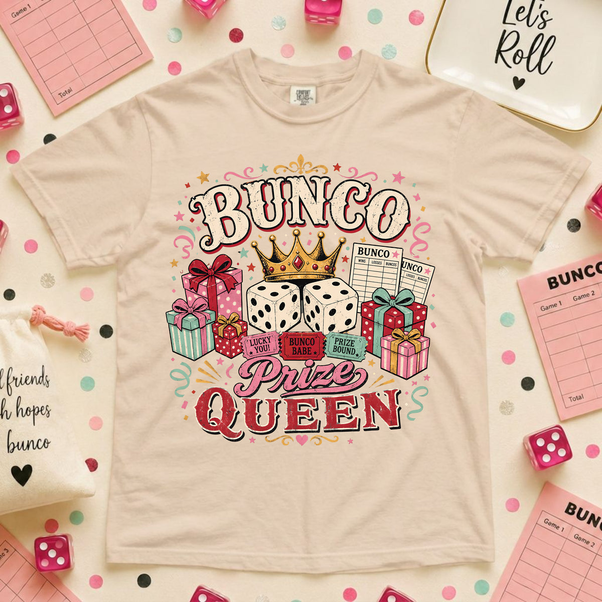 Bunco Prize Queen T-Shirt